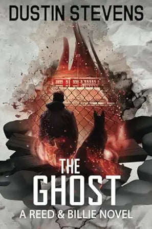 The Ghost
by Dustin Stevens 