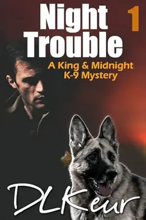 Night Trouble
by D. L. Keur