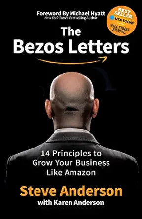 The Bezos Letters
by Steve Anderson 