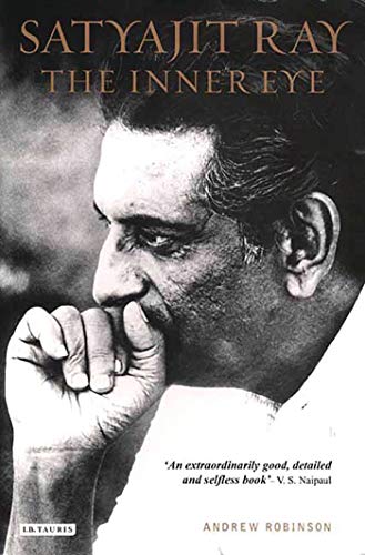 Satyajit Ray
by Andrew Robinson 