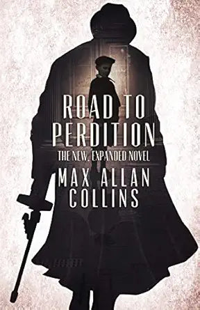 Road to Perdition
by Max Allan Collins 