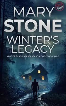 Winter's Legacy
by Mary Stone 