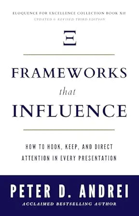 Frameworks That Influence
by Peter Andrei 