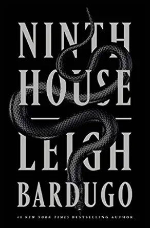 Ninth House 
by Leigh Bardugo