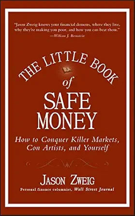 The Little Book of Safe Money
by Jason Zweig