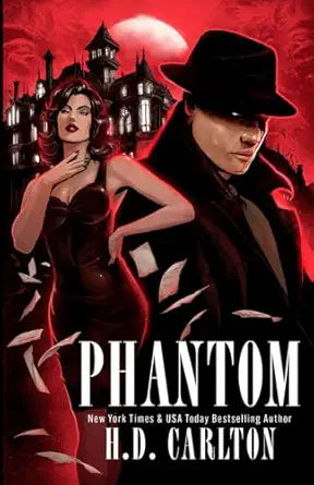 Phantom 
by H. D. Carlton 