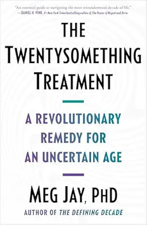The Twentysomething Treatment
by Meg Jay