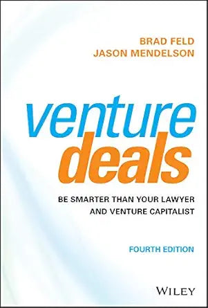 Venture Deals
by Brad Feld