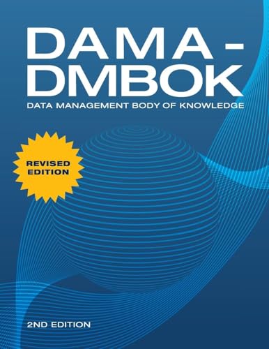 DAMA-DMBOK
by DAMA International 