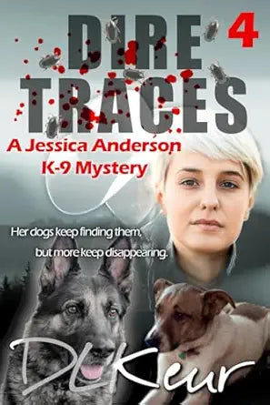 Dire Traces
by D. L. Keur