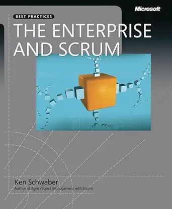 Enterprise and Scrum
by Ken Schwaber 