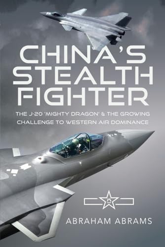 China's Stealth Fighter
by Abraham Abrams 