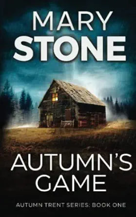 Autumn's Game 
by Mary Stone 