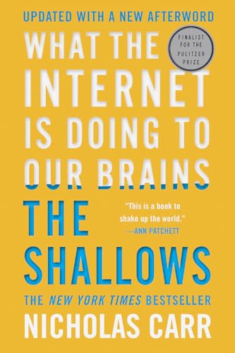 The Shallows
by Nicholas Carr 