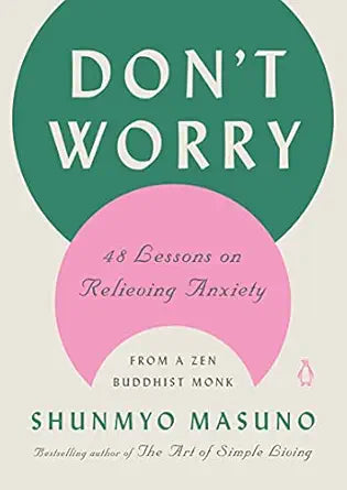 Don't Worry
by Shunmyo Masuno