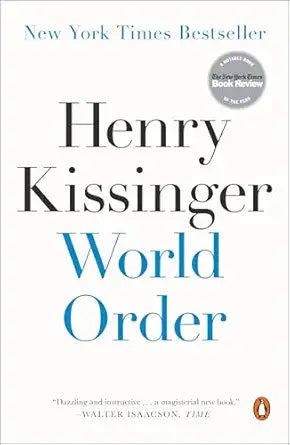 World Order 
by Henry Kissinger 