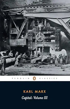 Capital Vol. 3 
by Karl Marx