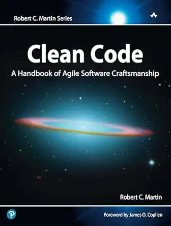 Clean Code
by Robert C. Martin