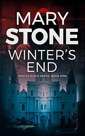 Winter's End 
by Mary Stone
