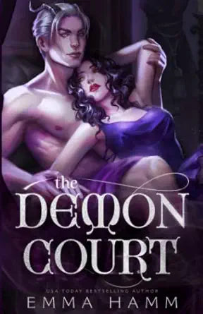 The Demon Court 
by Emma Hamm