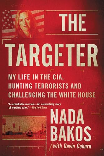 The Targeter
by Nada Bakos 