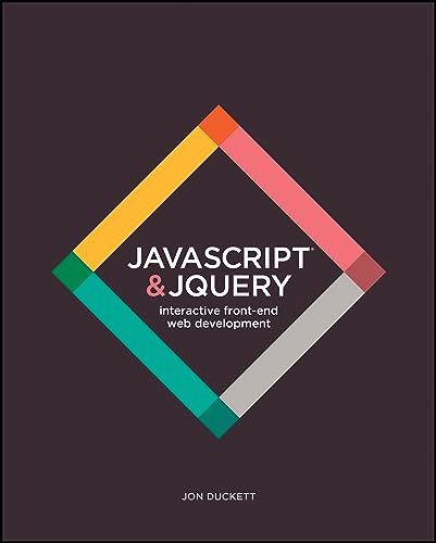 JavaScript and jQuery
by Jon Duckett 