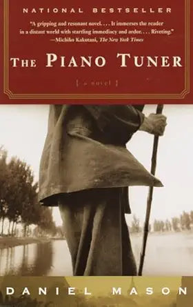 The Piano Tuner
by Daniel Mason