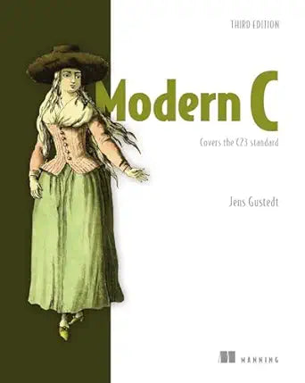 Modern C
by Jens Gustedt