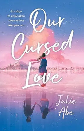 Our Cursed Love
by Julie Abe 