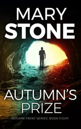 Autumn's Prize
by Mary Stone 