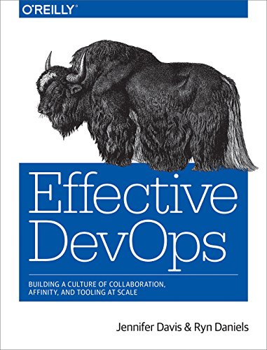 Effective DevOps
by Jennifer Davis