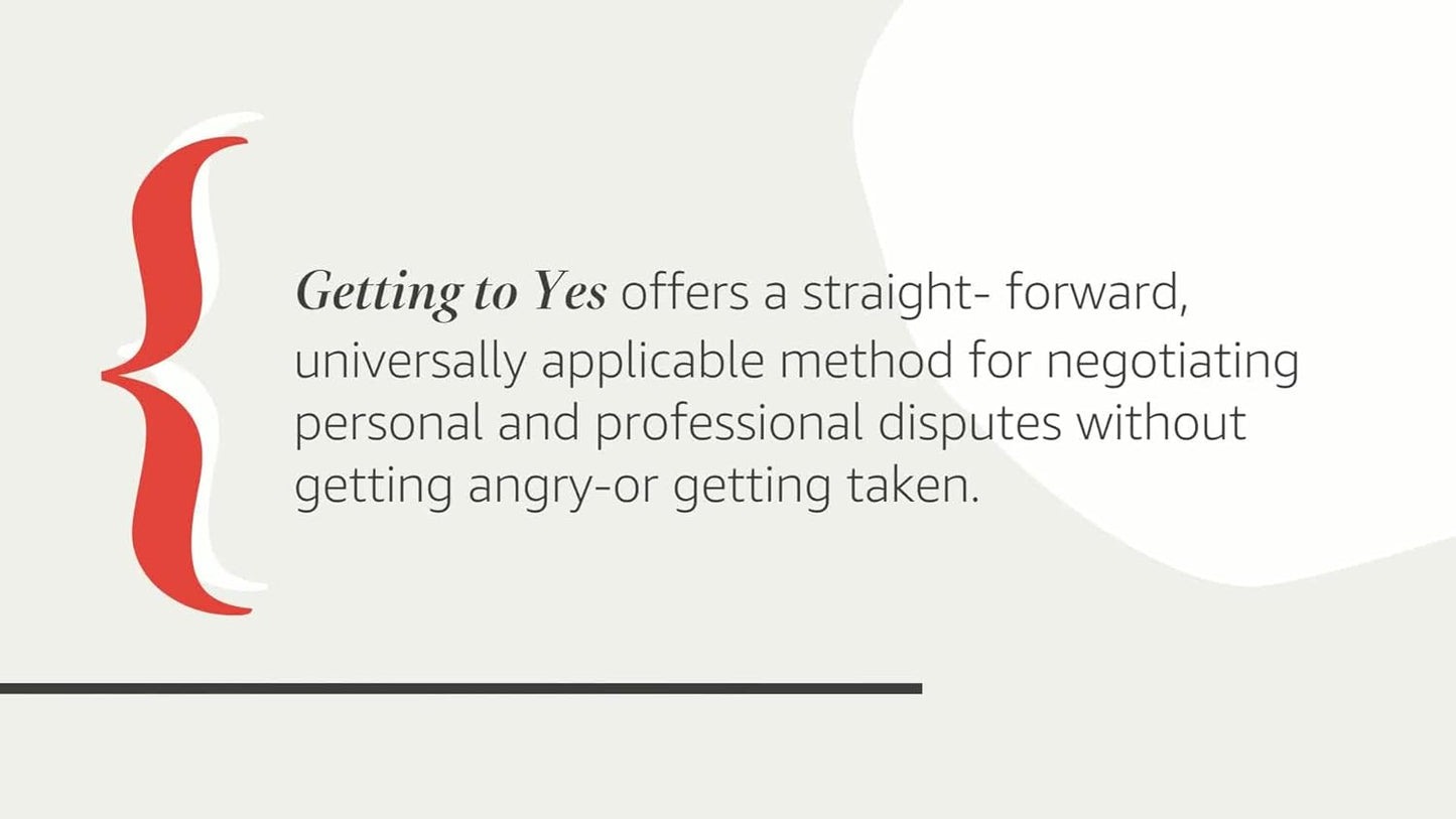 Getting to Yes by Roger Fisher