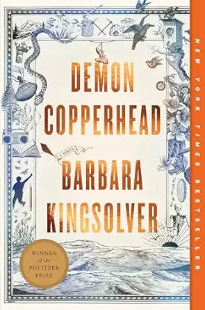 Demon Copperhead
by Barbara Kingsolver 