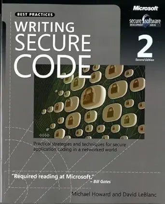 Writing Secure Code 
by Michael Howard