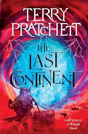 The Last Continent
by Terry Pratchett