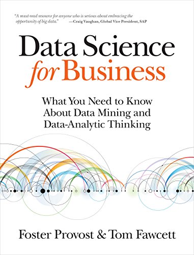 Data Science for Business
by Foster Provost 
