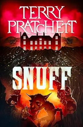Snuff
by Terry Pratchett 