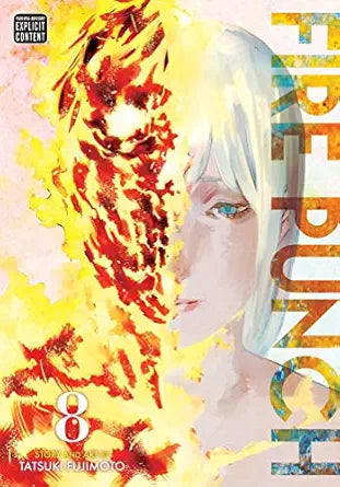 Fire Punch Vol. 8
by Tatsuki Fujimoto
