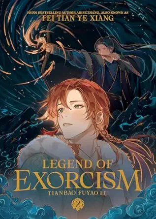 Legend of Exorcism Vol. 2 
by Fei Tian Ye Xiang