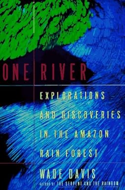 One River 
by Wade Davis