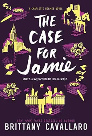 The Case for Jamie
by Brittany Cavallaro