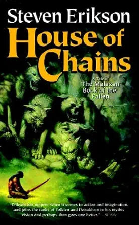 House of Chains
by Steven Erikson