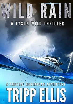 Wild Rain
by Tripp Ellis 