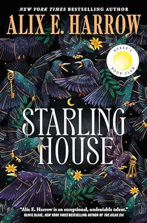 Starling House
by Alix E. Harrow 