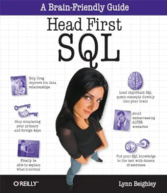 Head First SQL
by Lynn Beighley 