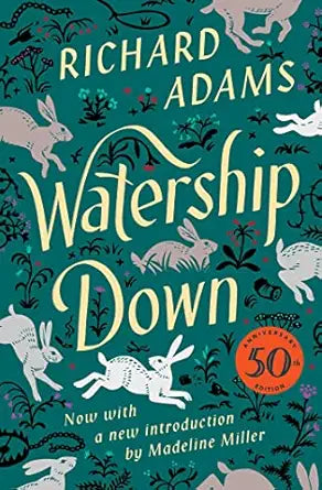 Watership Down
by Richard Adams 