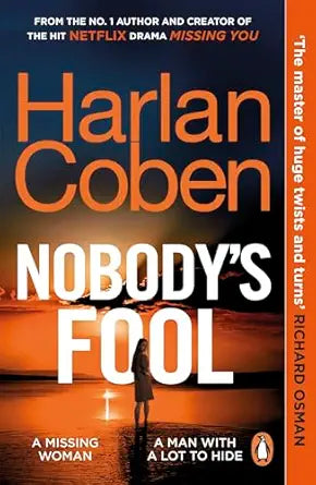 Nobody’s Fool
by Harlan Coben