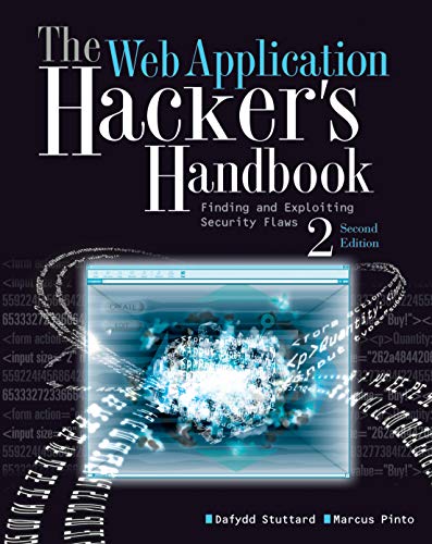 The Web Application Hacker's Handbook
by Dafydd Stuttard