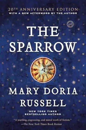 The Sparrow
by Mary Doria Russell