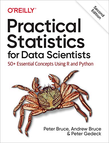 Practical Statistics for Data Scientists
by Peter Bruce